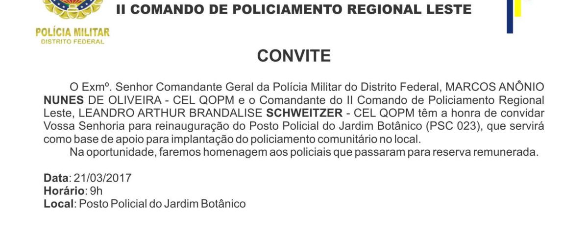 Convite Reinauguração Posto Policial PMDF